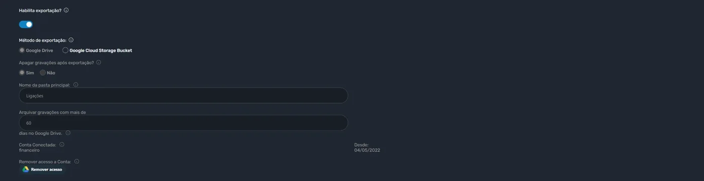 Configuração de exportação das gravações de chamadas para o Google Drive ou Google Cloud Storage, com pasta principal e arquivamento após 60 dias